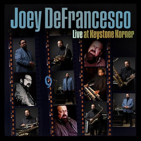 „Joey DeFrancesco Live at Keystone Korner“ steht geschrieben. Verschiedene Fotos eines Mannes mit Saxofon und Keyboard.