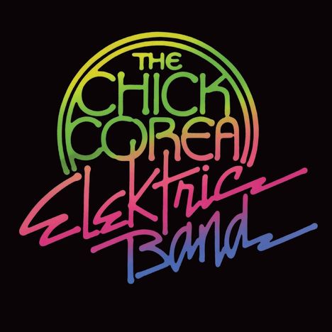 Chick Corea (1941-2021): Chick Corea Elektric Band, 2 LPs
