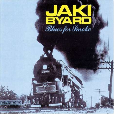 Jaki Byard (1922-1999): Blues For Smoke, CD