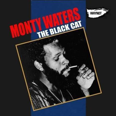 Monty Waters: Black Cat, CD