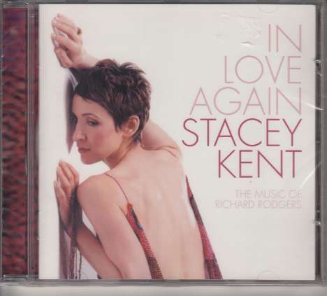 Stacey Kent (geb. 1968): In Love Again: The Music Of Richard Rodgers, CD