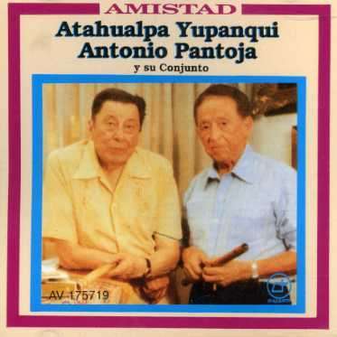 Atahualpa Yupanqui (1908-1992): Amistad, CD