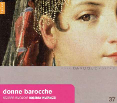 Donne Barocche - Komponistinnen des Barock, 2 CDs