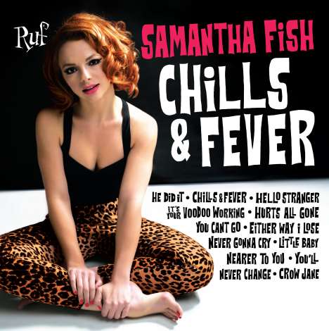 Samantha Fish: Chills &amp; Fever (180g), LP