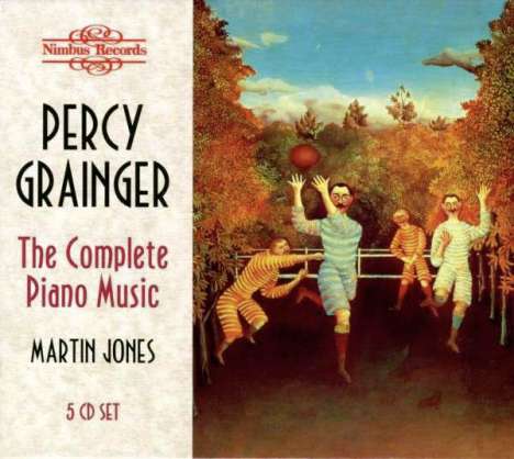 Percy Grainger (1882-1961): Sämtliche Klavierwerke Vol.1-5, 5 CDs