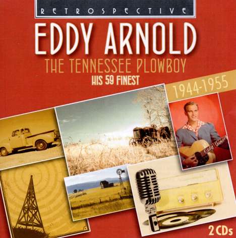 Eddy Arnold: The Tennessee Plowboy, 2 CDs