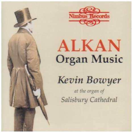 Charles Alkan (1813-1888): Orgelwerke, CD