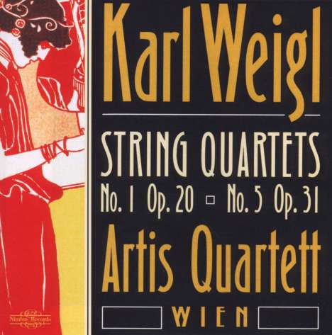 Karl Weigl (1881-1949): Streichquartette Nr.1 &amp; 5, CD