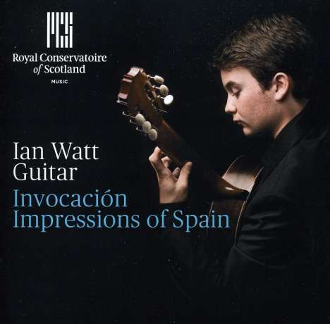 Ian Watt - Invocacion (Impressions of Spain), CD