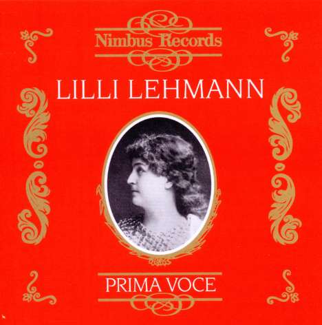 Lilli Lehmann singt Arien &amp; Lieder, CD