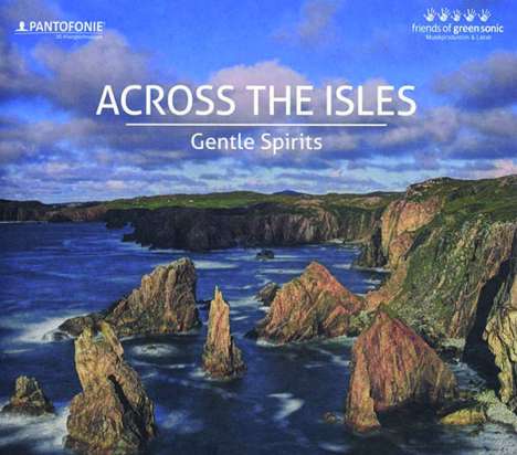 Gentle Spirits - Across The Isles, CD