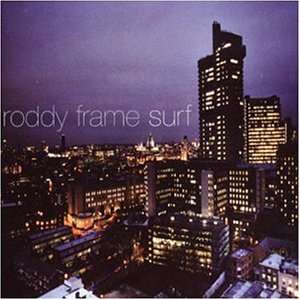 Roddy Frame: Surf, CD