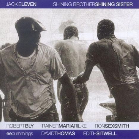 Jackie Leven: Shining Brother Shining Sister, CD