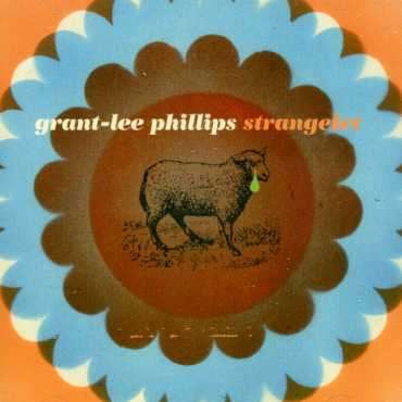 Grant-Lee Phillips: Strangelet, CD