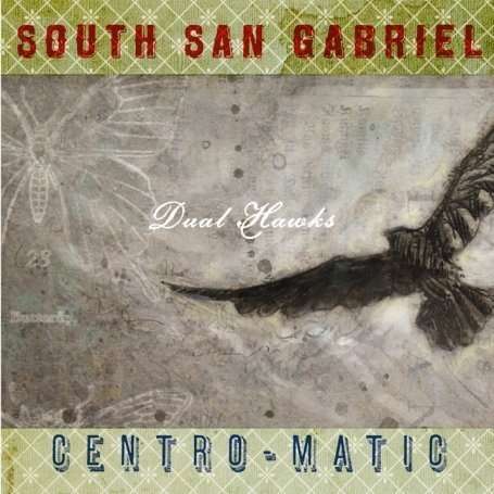 Centro-Matic &amp; South San Gabriel: Dual Hawks, 2 CDs