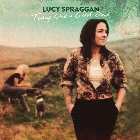 Lucy Spraggan: Today Was A Good Day, CD
