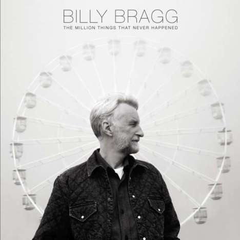 Billy Bragg: The Million Things That Never Happened (Limited Edition) (Blue/Green Vinyl), LP