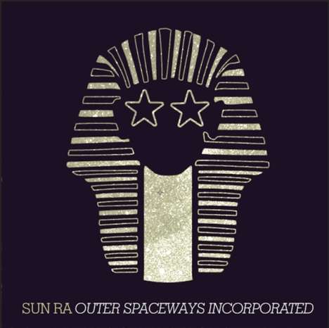 Sun Ra (1914-1993): Outer Spaceways Incorporated (remastered) (Limited-Edition), LP