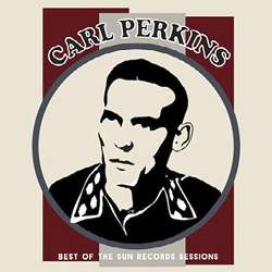 Carl Perkins (Piano) (1928-1958): Best Of The Sun Records Sessions (Limited-Edition), LP