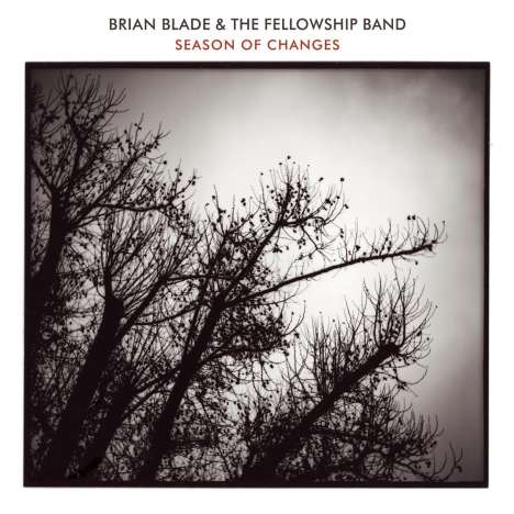 Brian Blade (geb. 1970): Season Of Changes, CD