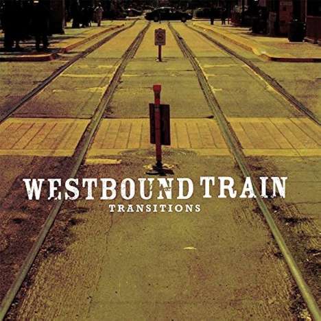 Westbound Train: Transitions (Gold Vinyl), LP