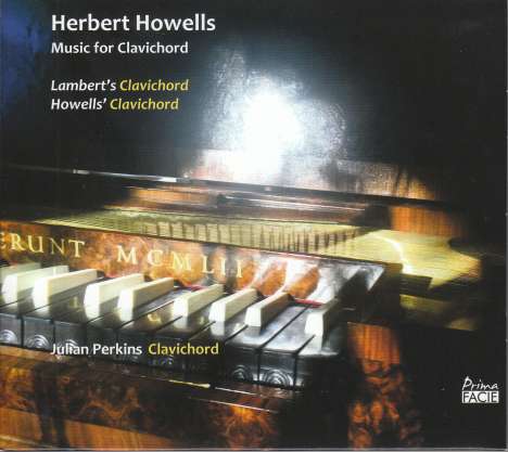 Herbert Howells (1892-1983): Lambert's Clavichord, 2 CDs