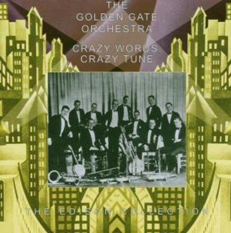 Golden Gate Orchestra: Crazy Words, Crazy Tune, CD
