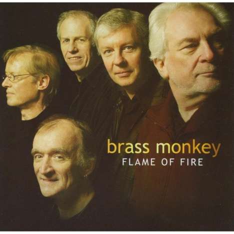 Brass Monkey: Flame Of Fire, CD
