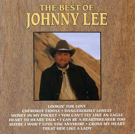 Johnny Lee: The Best Of Johnny Lee, CD