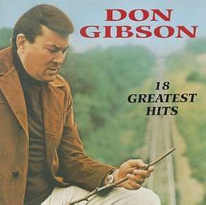 Don Gibson: 18 Greatest Hits, CD