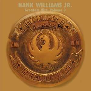 Hank Williams Jr.: Vol. 3-Greatest Hits, CD