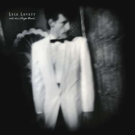 Lyle Lovett: Lyle Lovett And His Large Band (Reissue), LP