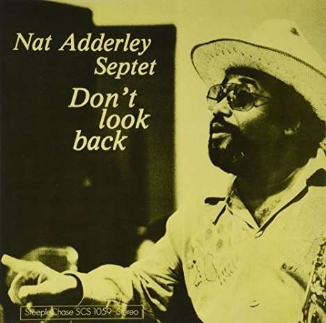 Nat Adderley (1931-2000): Don't Look Back (180g), LP