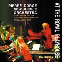 Pierre Dørge (geb. 1946): At The Royal Playhouse, CD