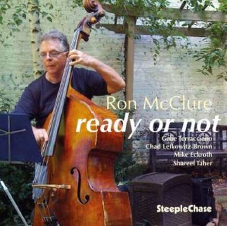 Ron McClure (geb. 1941): Ready Or Not, CD