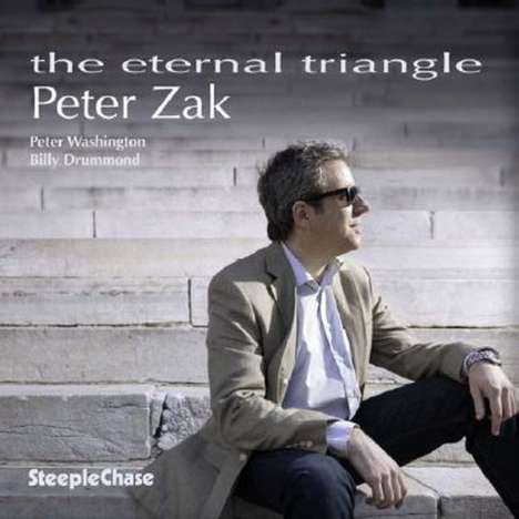 Peter Zak (geb. 1965): The Eternal Triangle, CD