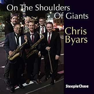Chris Byars (geb. 1970): On The Shoulders Of Giants, CD