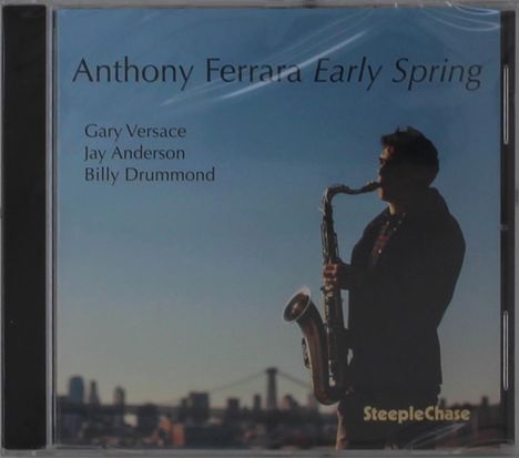 Anthony Ferrara: Early Spring, CD