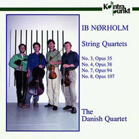 Ib Nörholm (1931-2019): Streichquartette Nr.3,4,7,8, CD