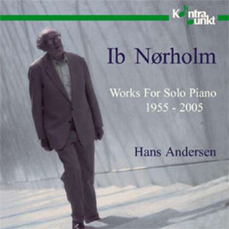 Ib Nörholm (1931-2019): Klavierwerke, 2 CDs