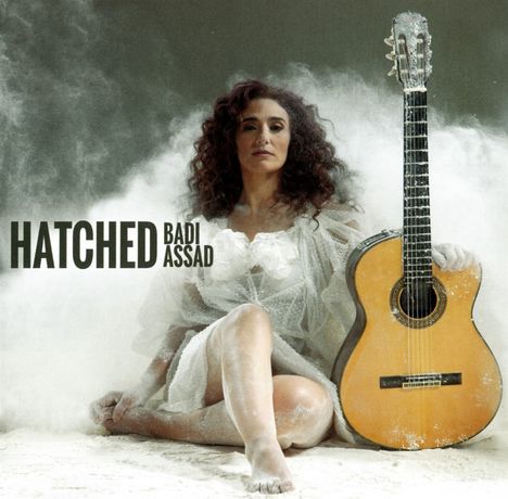 Badi Assad (geb. 1966): Hatched, CD