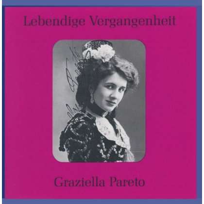 Graziella Pareto singt Arien &amp; Lieder, CD