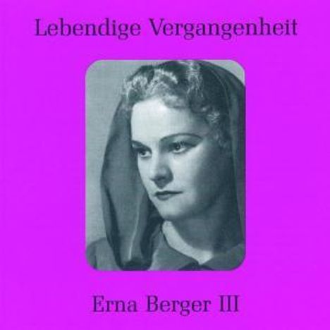 Erna Berger singt Arien &amp; Lieder, CD
