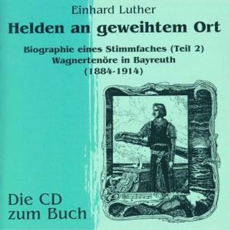 Wagnertenöre in Bayreuth, CD