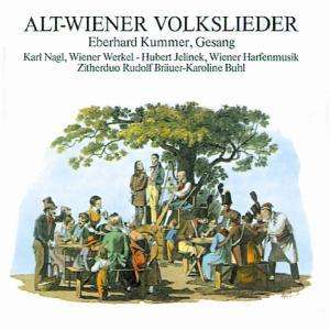 Eberhard Kummer - Alt-Wiener Volkslieder, CD