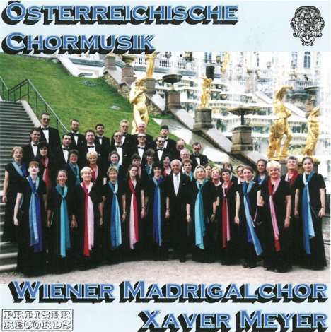 Wiener Madrigalchor - Österreichische Chormusik, CD