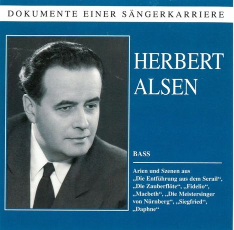 Herbert Alsen singt Arien &amp; Lieder, CD