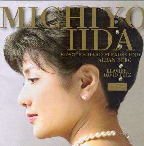 Michiyo Iida singt Lieder von Strauss &amp; Berg, CD