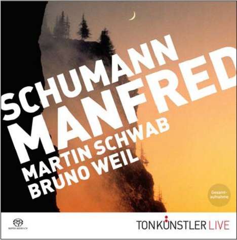 Robert Schumann (1810-1856): Manfred op.115, Super Audio CD