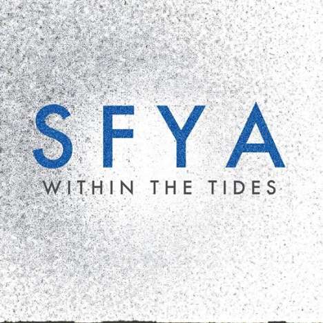 SFYA: Within The Tides, CD